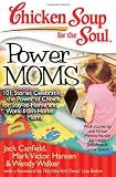 Chicken Soup for the Work-from-Home Moms