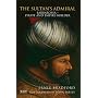 The Sultan's Admiral: Barbarossa - Pirate and Empire-builder
