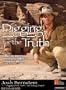 Digging for the Truth: One Man's Epic Adventure Exploring the World's Greatest Archaeological Mysteries (History Channel Audiobook)