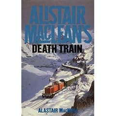 Alistair Macleans Death Train