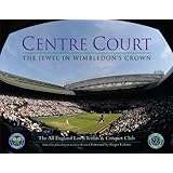 Centre Court: The Jewel in Wimbledon's Crown