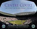 Centre Court: The Jewel in Wimbledon's Crown