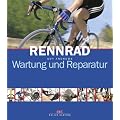 Rennrad: Wartung und Reparatur