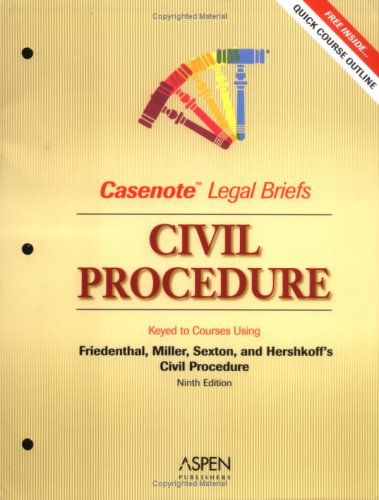 Civil Procedure Keyed to Friedenthal