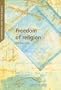 Freedom of Religion: In European Constitutional and International Case Law (Europeans and Their Rights)