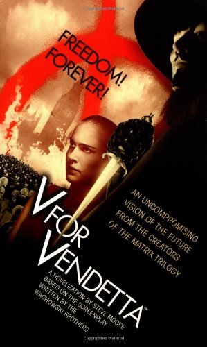 By Stephen Moore V for Vendetta [Mass Market Paperback]