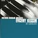 Evgeny Kissin in Concert; Historic Russian Archives (Box Set)