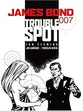 James Bond: Trouble Spot (James Bond (Graphic Novels))