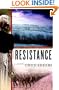 Resistance: A Novel