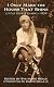 I Only Mark the Hours That Shine, Little Edie's Diary 1929