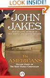 The Americans: The Kent Family Chronicles (Book Eight)