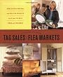 Good Things from Tag Sales and Flea Markets (Good Things with Martha Stewart Living)