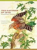 The Raptors of Iowa (Bur Oak Book)