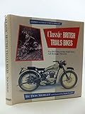 Classic British trials bikes : pre-1965 four-stroke trials irons, AJS through Velocette