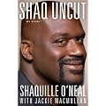 (Shaq Uncut: My Story) By O'Neal, Shaquille (Author) Hardcover on (11 , 2011)