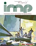 The Legend of Imp: The Magical Yacht That Rocked The Sailing World