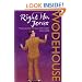 Right Ho, Jeeves: (Jeeves & Wooster)