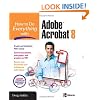 How to Do Everything with Adobe Acrobat 8