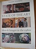 State of the art : ideas & images in the 1980s
