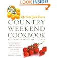 The New York Times Country Weekend Cookbook by Linda Amster