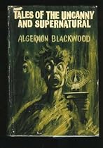 Tales of the Uncanny and Supernatural