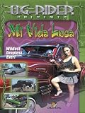 O.G. Rider Mi Vida Loca - Uncensored (Latinas Gone Wild)