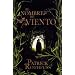 El nombre del viento/ The Name Of The Wind: The Kingkiller Chronicle: Day One (Spanish Edition)