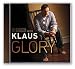 Glory: An evening of worship with Klaus