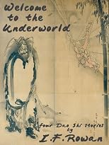 Welcome To The Underworld
