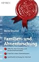 Familien- und Ahnenforschung: - Hilfe für den Einstieg und Recherchemethoden - - Erstellen eines Stammbaums - - Familienforschung im Internet: Hilfe für ... Stammbaums - Familienforschung im Internet