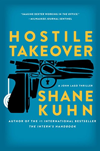 hostile takeover a john lago thriller