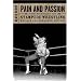 Pain and Passion: The History of Stampede Wrestling