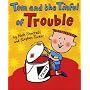 Tom and the Tinful of Trouble