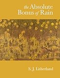 The absolute bonus of rain