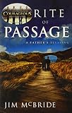 Rite of Passage: A Father's Blessing