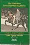 The plantation Tennessee walking horse: A guide for amateur competitors