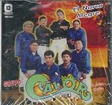 El Narco Alegre: Grupo Calor