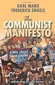 The Communist Manifesto: Amazon.co.uk: Karl Marx, Frederick Engels, Leon Trotsky: Books