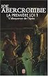 La premi�re loi, Tome 1 : L'�loquence de l'�p�e