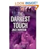 The Darkest Touch