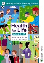 Health for Life - Ages 8-11
