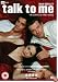 Talk To Me - Complete First Series