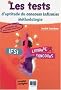 Les tests d'aptitude du concours infirmier : M�thodologie