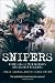 Books : Snipers: Profiles of the World's Deadliest Killers