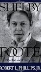 Shelby Foote: Novelist And Historian