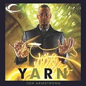 Yarn | [Jon Armstrong]
