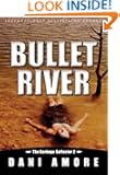 Bullet River (The Garbage Collector 2)