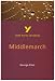 York Notes Advanced: Middlemarch (York Notes Advanced)