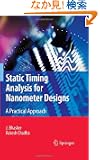 Static Timing Analysis for Nanometer Designs: A Practical Approach