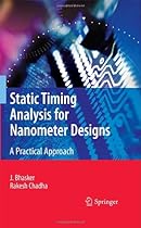 Big Sale Best Cheap Deals Static Timing Analysis for Nanometer Designs: A Practical Approach